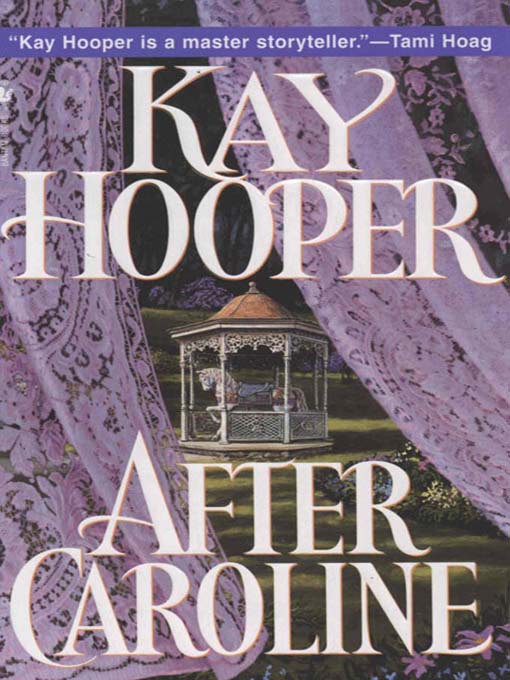Title details for After Caroline by Kay Hooper - Available